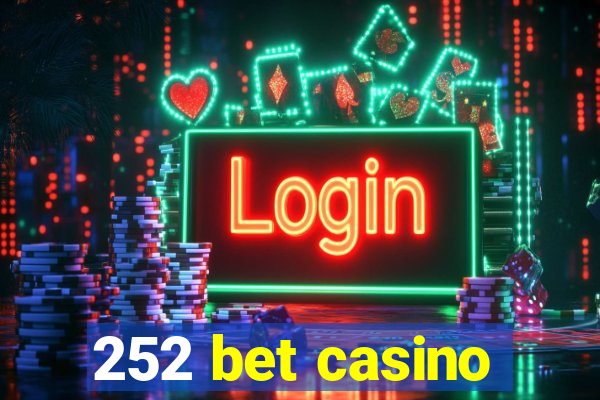 252 bet casino